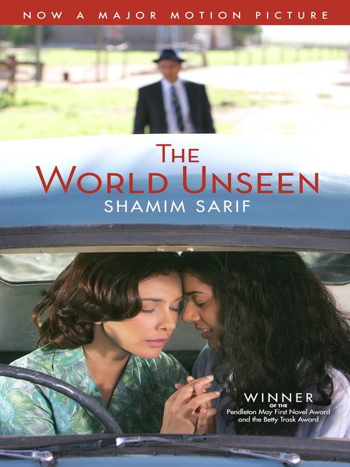 Title details for The World Unseen by Shamim Sarif - Available